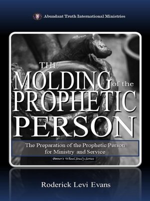 cover image of The Molding of the Prophetic Person